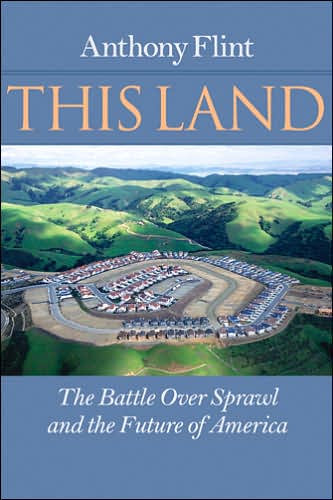 This Land: the Battle over Sprawl